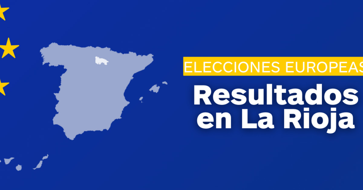 Resultados de las elecciones europeas 2024 en La Rioja