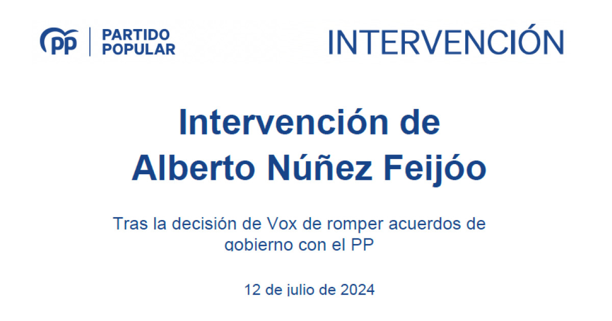 Lea el discurso completo de Feijóo tras la ruptura con Vox en los ...